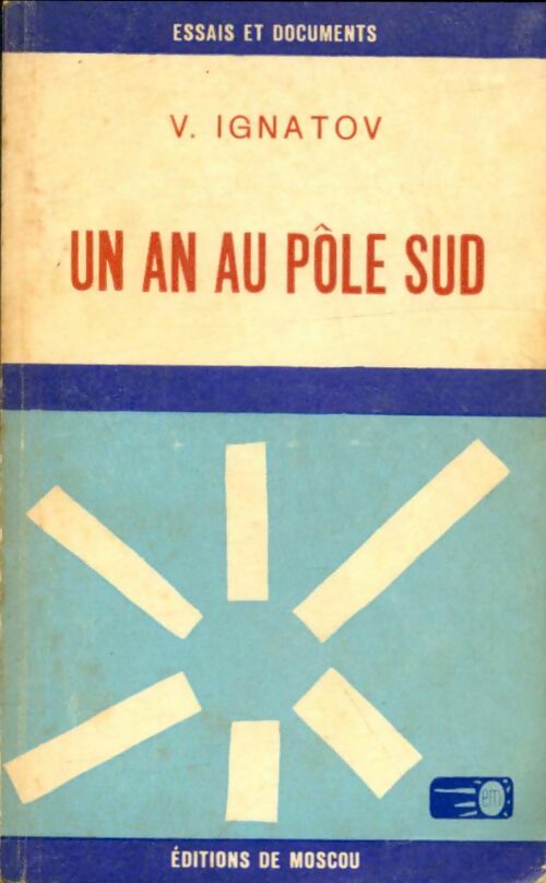 Livrenpoche : Un an au pôle sud - V Ignatov - Livre