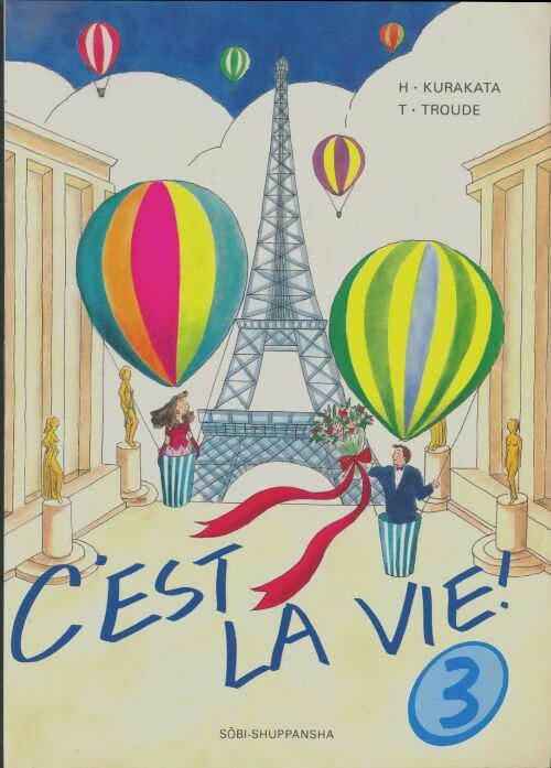 Livrenpoche : C'est la vie Tome III - H. Kurataka - Livre
