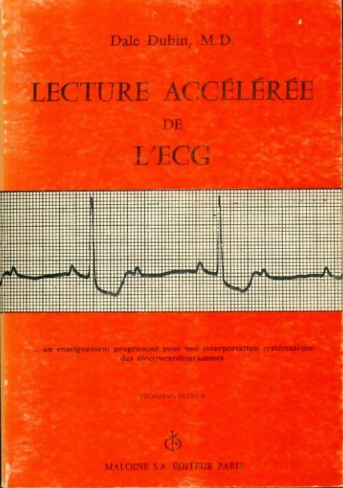 Livrenpoche : Lecture accélérée de l'ECG - Dale Dubin - Livre