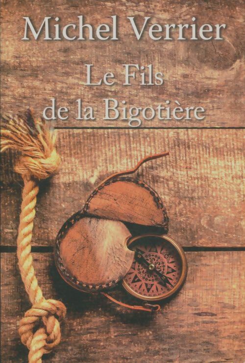 Livrenpoche : Le fils de la Bigotière - Michel Verrier - Livre