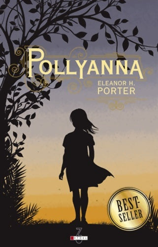 Livrenpoche : Pollyanna - Eleanor H. Porter - Livre