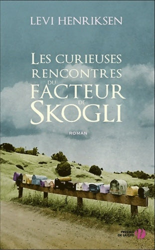 Livrenpoche : Les Curieuses Rencontres du facteur de Skogli - Henriksen Lévi - Livre
