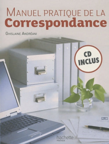 Livrenpoche : Manuel pratique de la correspondance - Ghislaine Andréani - Livre