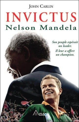 Livrenpoche : Invictus - Nelson Mandela - John Carlin - Livre