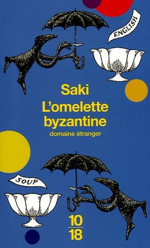 Livrenpoche : L'omelette byzantine - Saki - Livre