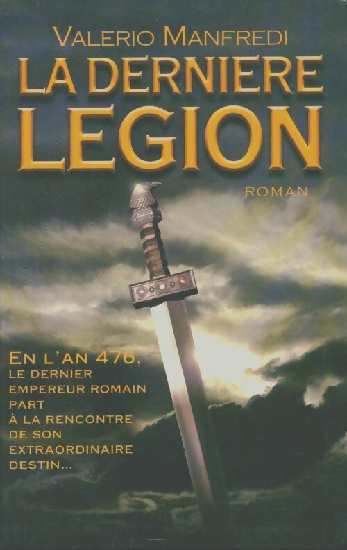 Livrenpoche : La dernière légion - Valerio Massimo Manfredi - Livre