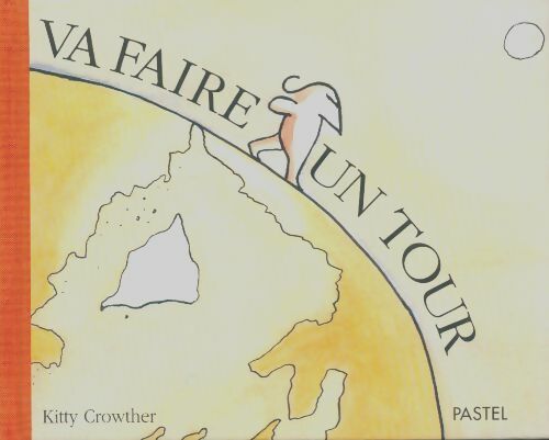 Livrenpoche : Va faire un tour ancienne edition - Crowther Kitty - Livre