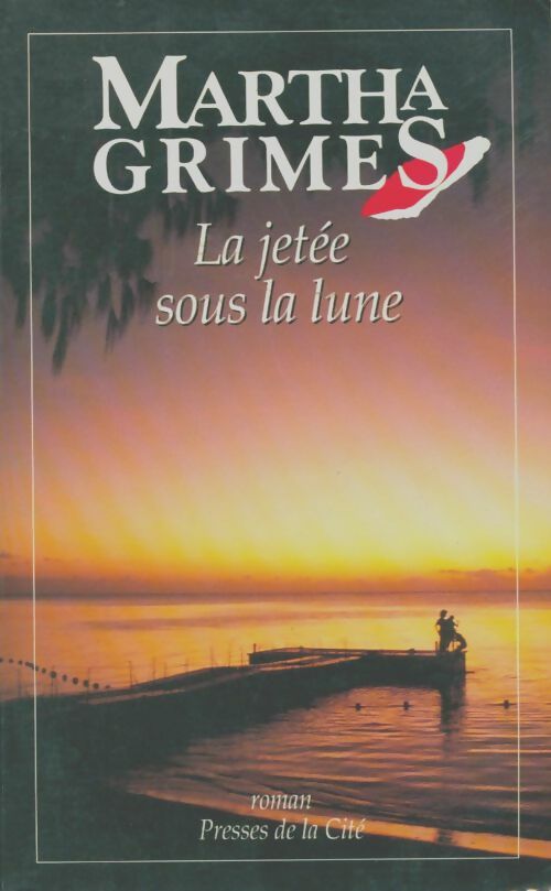 Livrenpoche : La jetée sous la lune - Martha Grimes - Livre