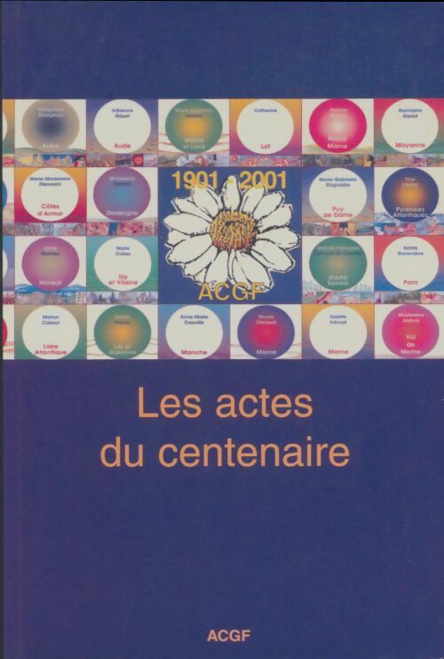 Livrenpoche : Les actes du centenaire 1901-2001 - Collectif - Livre