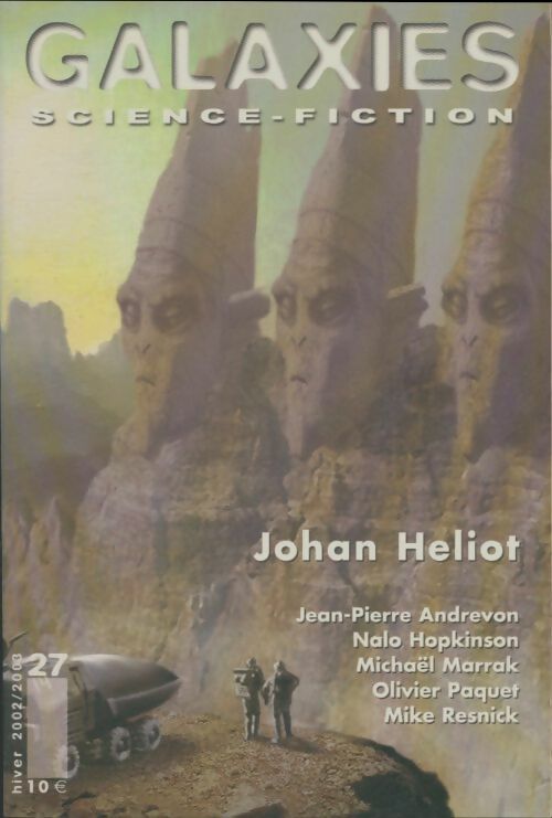 Livrenpoche : Galaxies - science-fiction n°27 : Johan Heliot - Collectif - Livre
