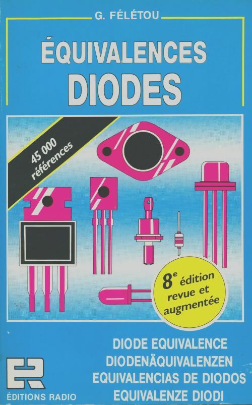 Livrenpoche : Equivalences diodes - Gérard Félétou - Livre