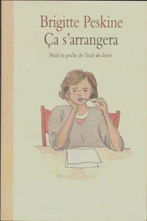 Livrenpoche : Ca s arrangera - Peskine Brigitte - Livre