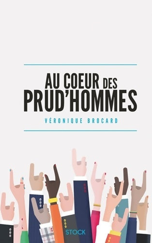 Livrenpoche : AU COEUR DES PRUD'HOMMES - Véronique Brocard - Livre