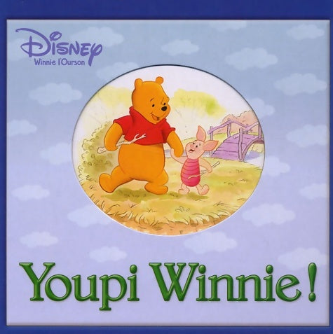 Livrenpoche : Youpi Winnie ! - Natacha Godeau - Livre