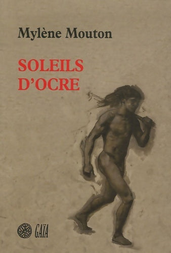 Livrenpoche : Soleils d'ocre - Mylène Mouton - Livre