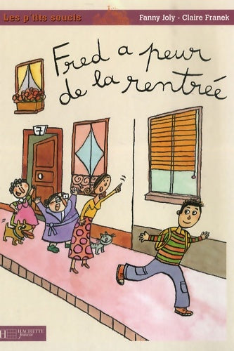 Livrenpoche : Fred a peur de la rentrée - Fanny Joly - Livre
