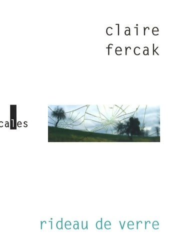 Livrenpoche : Rideau de verre - Claire Fercak - Livre