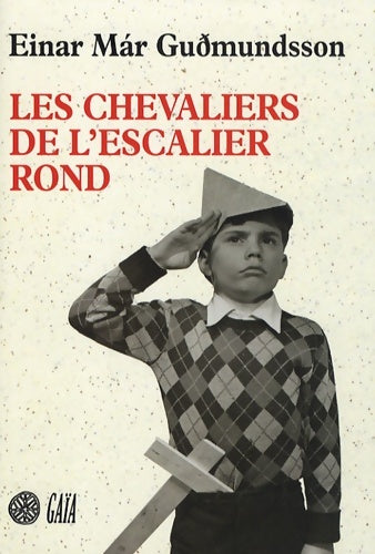 Livrenpoche : Les Chevaliers de l'escalier rond - Einar Mar Gudmundsson - Livre
