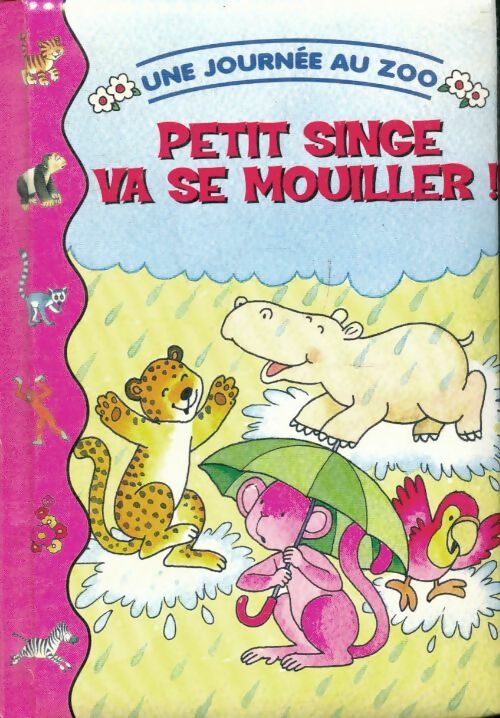 Livrenpoche : Petit singe va se mouiller ! - Anne McKie - Livre