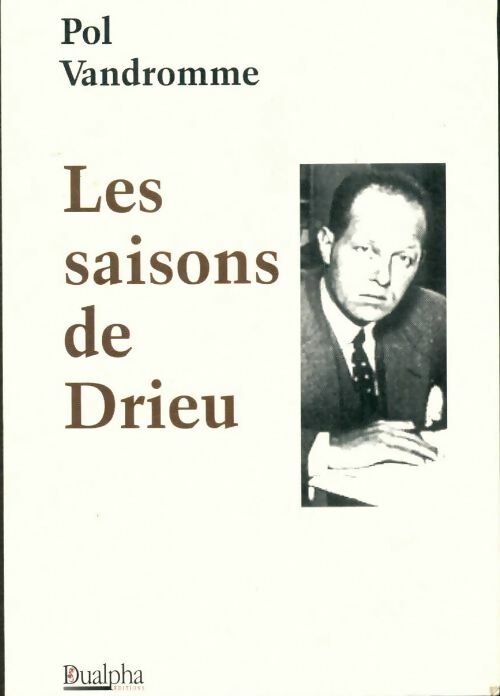 Livrenpoche : Les saisons de Drieu - Pol Vandromme - Livre