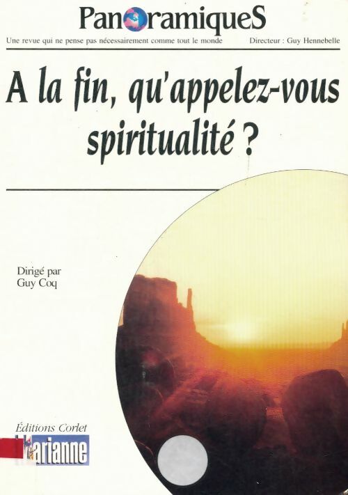 Livrenpoche : Panoramiques n°64 : A la fin qu'appelez-vous spiritualité ? - Collectif - Livre