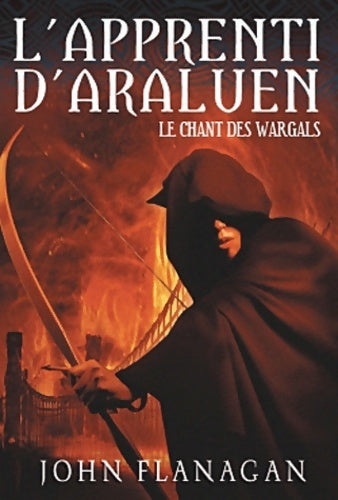 Livrenpoche : L'apprenti d'araluen Tome II - le chant des wargals - John Flanagan - Livre
