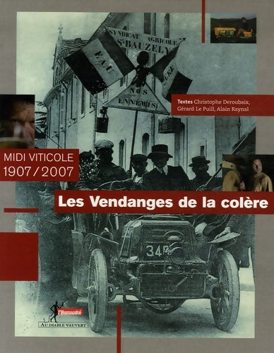 Livrenpoche : Les vendanges de la colere - Alain Raynal - Livre