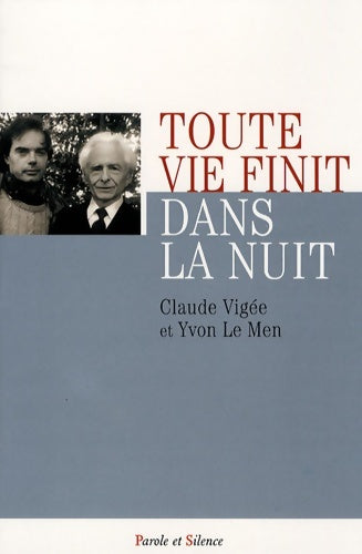 Livrenpoche : Toute vie finit dans la nuit - Vigee Claude - Livre