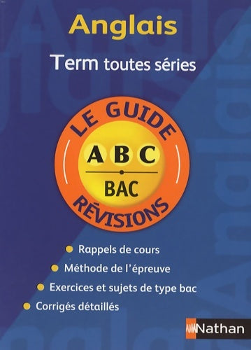 Livrenpoche : Guide abc anglais term revisi - Sophie Tripodi - Livre