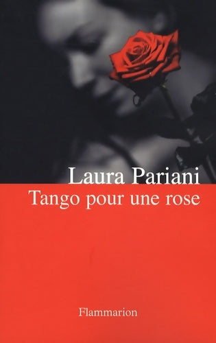 Livrenpoche : Tango pour une rose - Laura Pariani - Livre