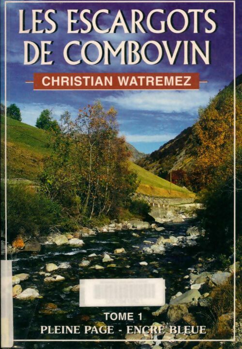 Livrenpoche : Les escargots de Combovin Tome I - Christian - Livre