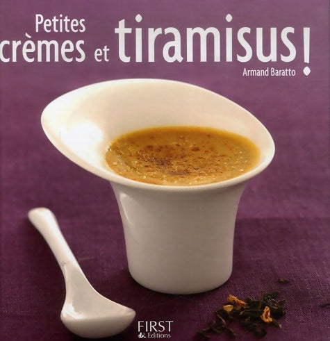 Livrenpoche : Petites cremes et tiramisus - Armand Baratto - Livre