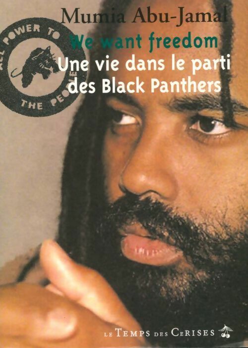 Livrenpoche : We want freedom - Mumia Abu-Jamal - Livre