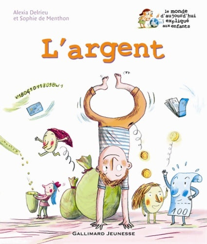 Livrenpoche : L'argent - Alexia Delrieu - Livre