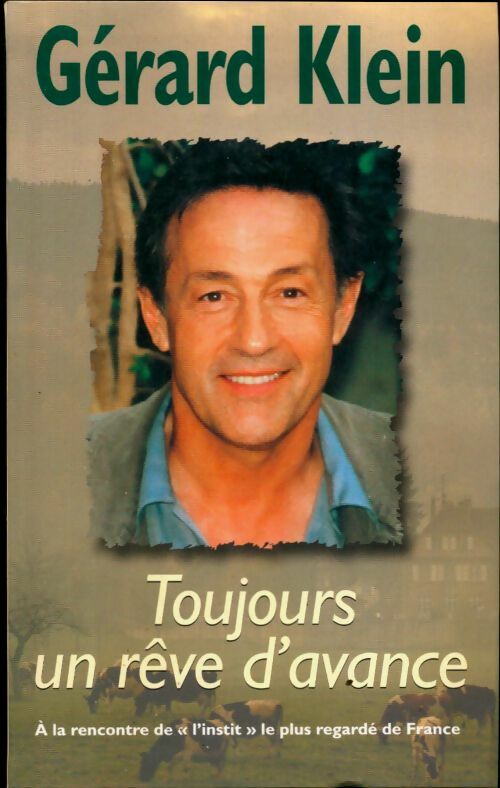 Livrenpoche : Toujours un rêve d'avance - Gérard Klein - Livre