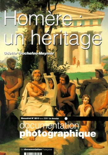 Livrenpoche : Homère : Un héritage - Odette Touchefeu-Meynier - Livre