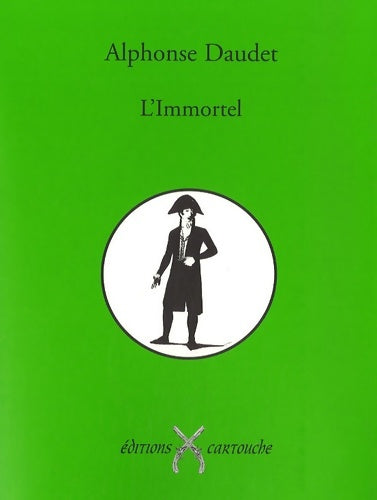 Livrenpoche : L'immortel - Alphonse Daudet - Livre