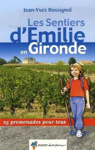 Livrenpoche : Émilie gironde - Rossignol Jean-Yves - Livre
