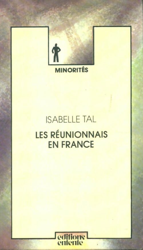 Livrenpoche : Les Réunionnais en France - Isabelle Tal - Livre