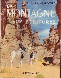 Livrenpoche : La montagne aux écritures - Roger Frison-Roche - Livre