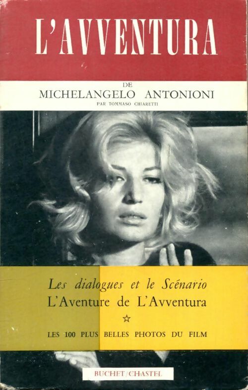 Livrenpoche : L'Avventura de Michelangelo Antonioni - Tommaso Chiaretti - Livre