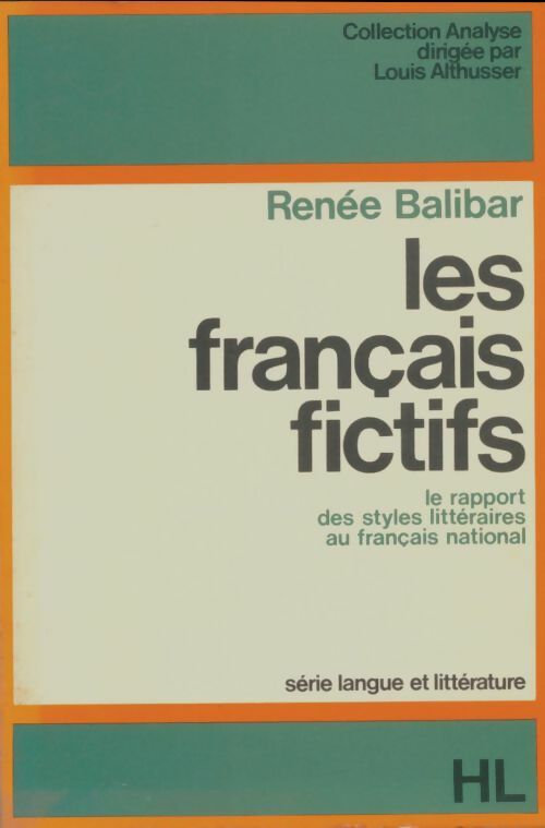 Livrenpoche : Les français fictifs - Renée Balibar - Livre