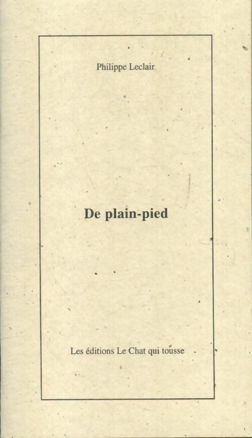 Livrenpoche : De plain-pied - Philippe Leclair - Livre