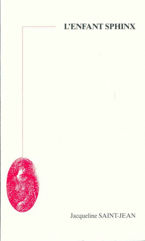 Livrenpoche : L'enfant sphinx - Jacqueline Saint-Jean - Livre