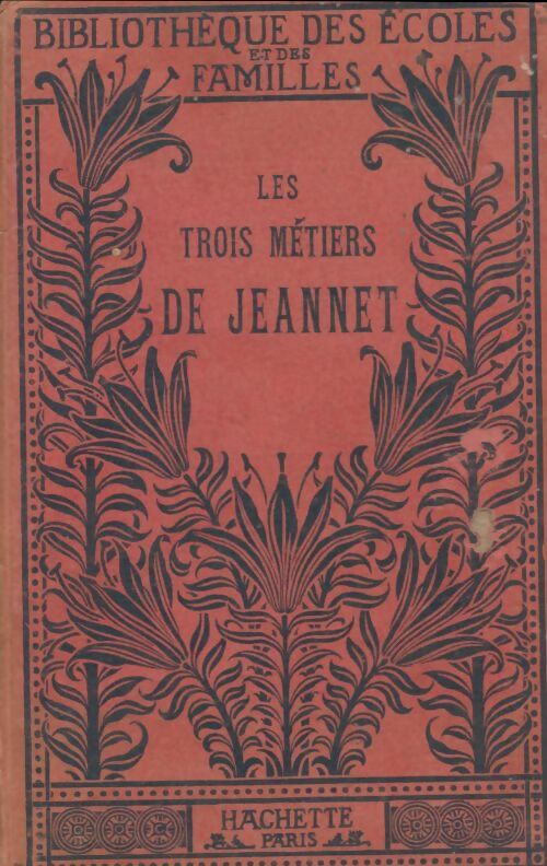Livrenpoche : Les trois métiers de Jeannet / les bons tours d'Yan - Maurice Magre - Livre