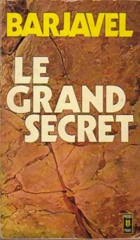 Livrenpoche : Le grand secret - René Barjavel - Livre