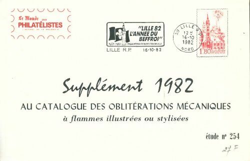 Supplément 1982 au catalogue des oblitération mécaniques n°254 - Collectif -  Le monde des philatélistes - Livre