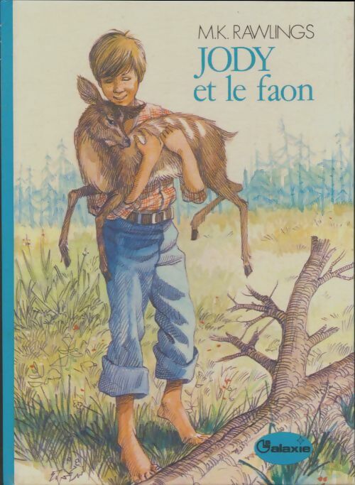 Livrenpoche : Jody et le faon - Marjorie Kinnan Rawlings - Livre