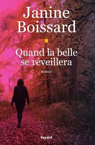 Livrenpoche : Quand la belle se réveillera - Janine Boissard - Livre