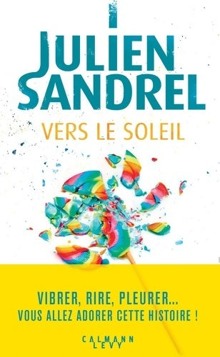 Livrenpoche : Vers le soleil - Julien Sandrel - Livre